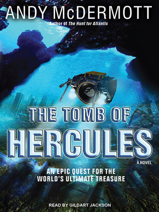Title details for The Tomb of Hercules by Andy McDermott - Available